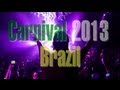 BOB SINCLAR - BRAZIL TOUR 2013 - RIO CARNIVAL (OFFICIAL VIDEO)