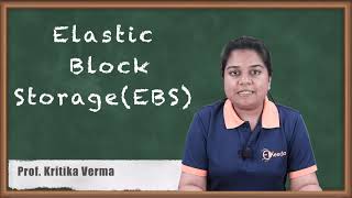 Elastic Block Storage (EBS) - Cloud Computing and Services