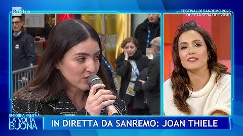 "L'eco" di Joan Thiele: "Dedicata a mio fratello" - La volta buona 11/02/2025