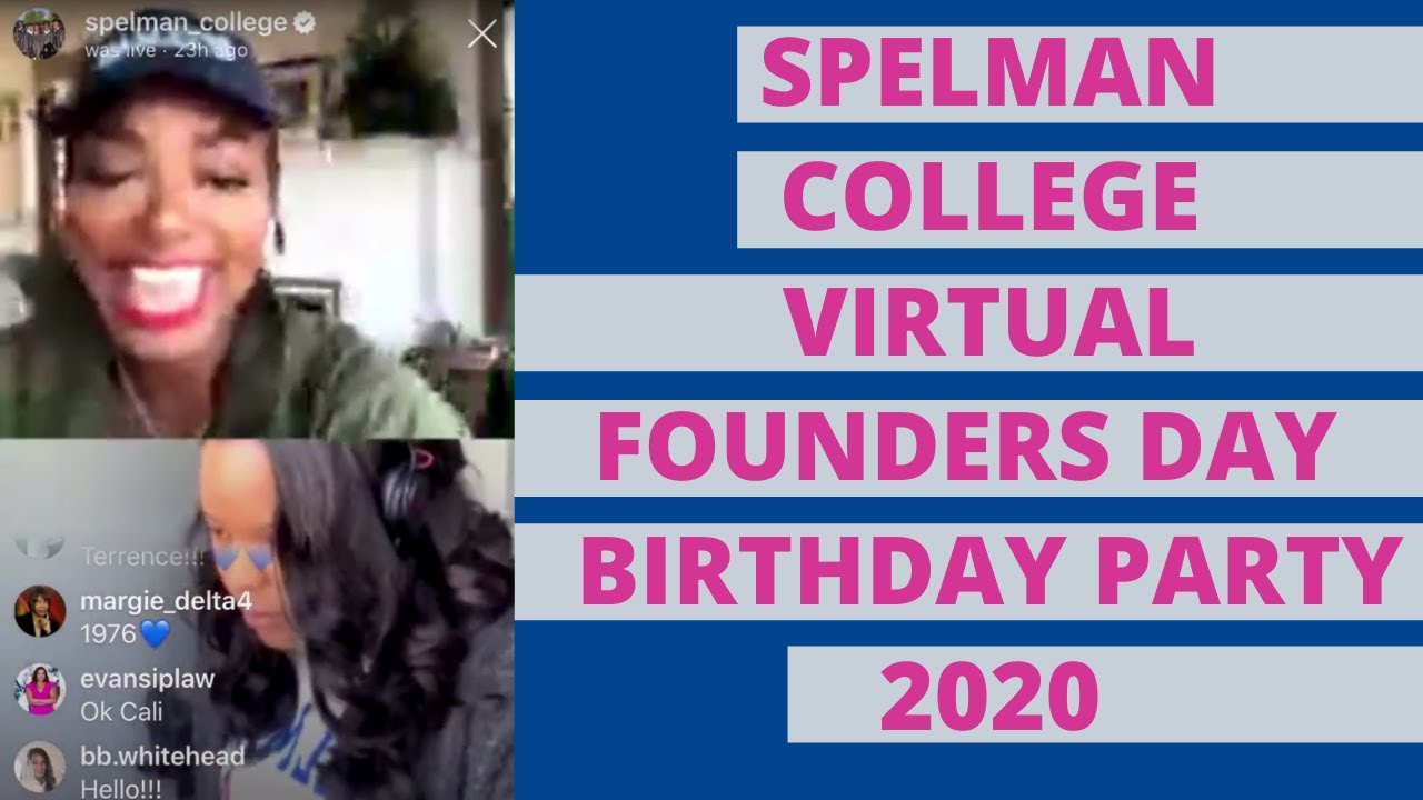 Spelman College Virtual Founders Day Birthday Party 2020 YouTube