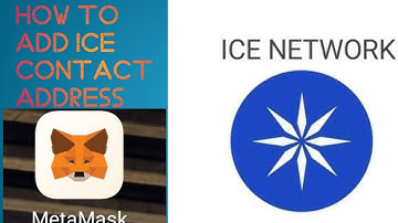 Ice contact address/How to add ice contact address Metamask trust wellat