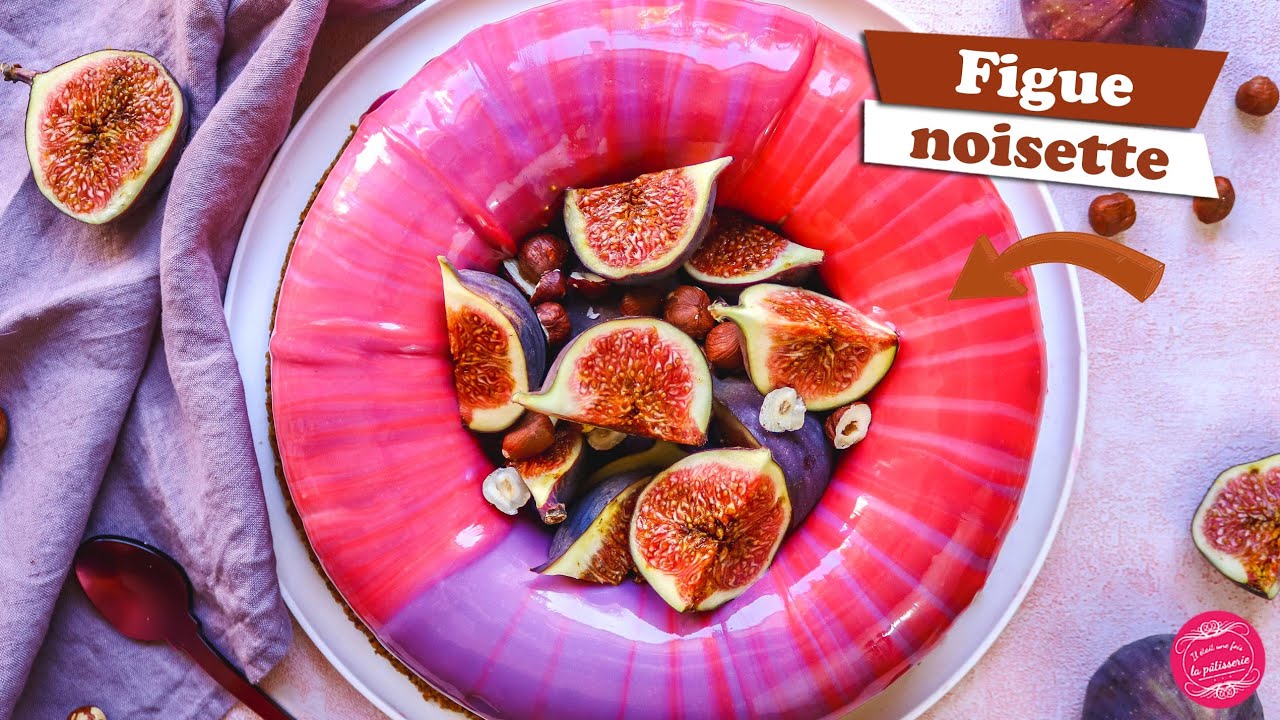 🌰 ENTREMETS FIGUE ET NOISETTE 🌰