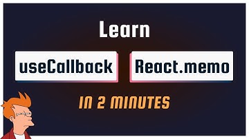 Learn UseCallback and React memo In 2 Minutes
