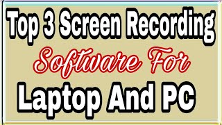 Top 3 Best FREE Screen Recording Software 2017-2018. in hindi screenshot 2