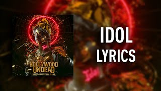 Hollywood Undead ft. Tech N9ne - Idol (Lyrics)