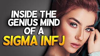 Inside The Genius Mind Of A Sigma INFJ