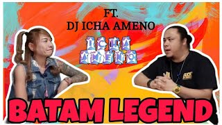 EP7 DJ ICHA AMENO BATAM LEGEND - TABLE TALK DJ BOYZ SCORPIO