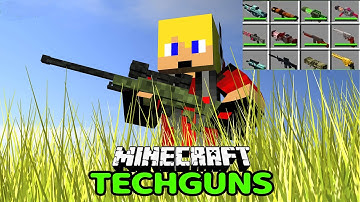 TECHGUNS MOD | MINECRAFT