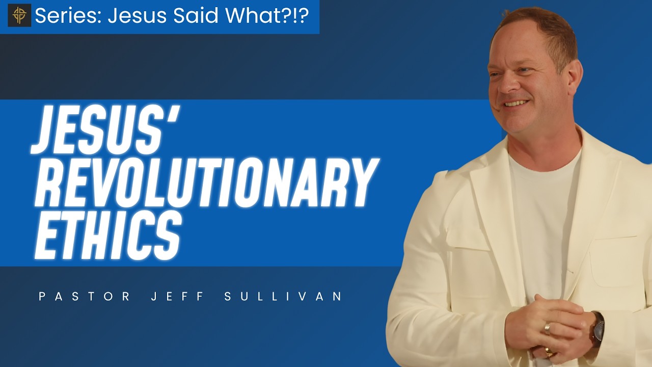 Sermón: Jesus' Revolutionary Ethics - Matthew 7:12-14