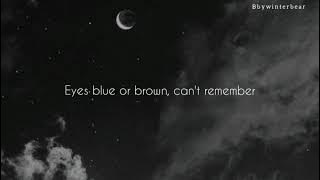 Eyes blue or brown can't remember lyrics