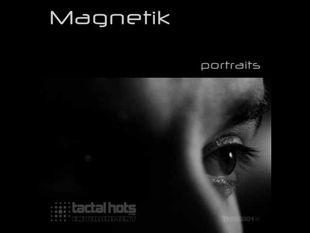 Magnetik - Vanished