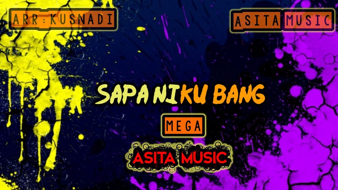 Sapa nihan niku bang mix dut (Mega) Karaoke Nada wanita arr:Kusnadi