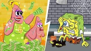 Poor Spongebob family VS Rich Patrick Family | Spongebob SquarePants Animation