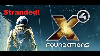 X4 Stranded Start - New Series!