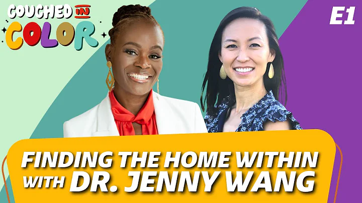 S3E1: Finding the Home Within with Dr. Jenny Wang ...