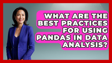 What Are the Best Practices for Using Pandas in Data Analysis? | Python Code School News