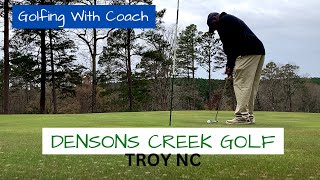 DENSONS CREEK GOLF.  Golfing with Coach.