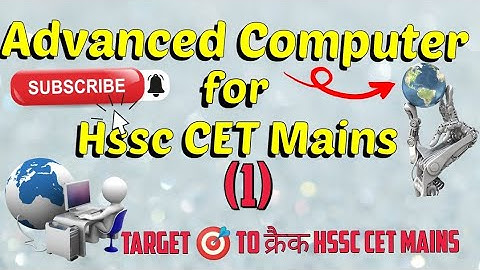 Advanced Computer ll HSSC Cet Mains ll Logic Gates ll Class- 1#logicgates#booleanalgebra #video#hssc