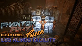 How to Clear Level 11: Los Almos Research Facility | Phantom Fury | Short Guide