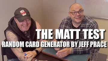 Random Card Generator by Jeff Prace | The Matt Test - Live Performance & Review