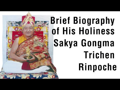 Brief Biography of His Holiness Sakya Gongma Trichen Rinpoche