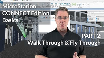 MicroStation CONNECT Edition 3D Basics: 02 Walk Through and Fly Through