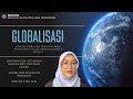 Kebaikan & Keburukan Globalisasi dalam Pembentukan Etika dan Adab Masyarakat Malaysia (MPU3132)