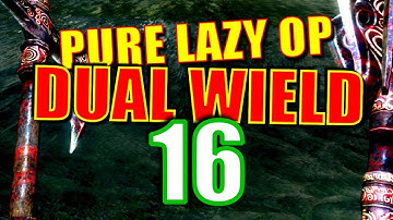 Skyrim Pure Lazy OP Dual Wield Walkthrough Part 16: Dollars for Destruction