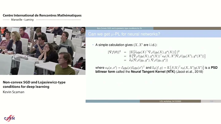 Kevin Scaman: Non-convex SGD and Lojasiewicz-type conditions for deep learning