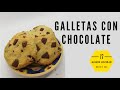 GALLETAS CON CHOCOLATE / QUIERO COCINAR