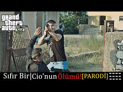 Sıfır Bir|Cio'nun Ölümü!-GTA 5[PARODİ]