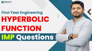 Hyperbolic Function | Complex Numbers | IMP QUESTIONS | PART-1 | RK SIR | RKDEMY