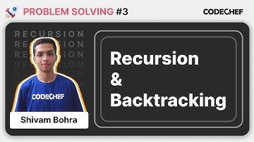 Recursion and Backtracking || Part 3 || Problems Solved || CodeChef