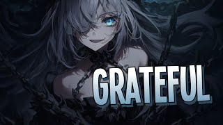 Nightcore - Grateful | NEFFEX [Sped Up]