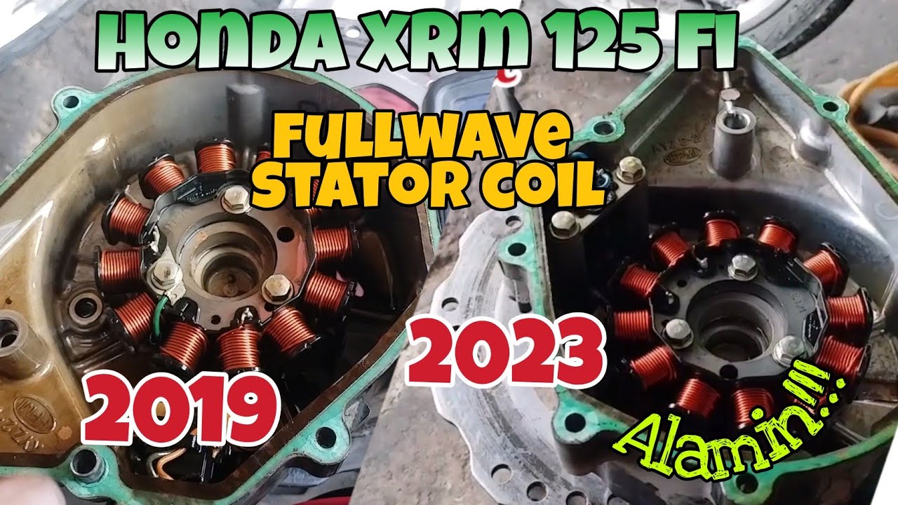 HONDA XRM 125 fi Pagkakaiba ng STATOR COIL sa 2019 at 2023 MODEL. Alamin.