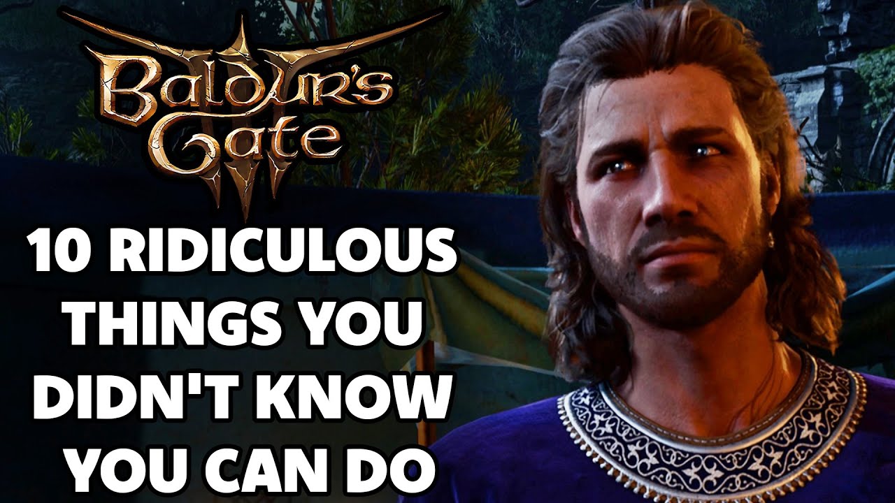 Baldur's Gate 3 10 Ridiculous Things YOU DIDN'T KNOW You Can Do YouTube