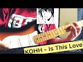 KOHH - Is This Love guitar cover