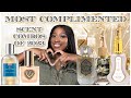 TOP COMPLIMENTED SCENT COMBOS FOR 2023| WHAT DID PEOPLE REALLY LIKE ON ME 😍