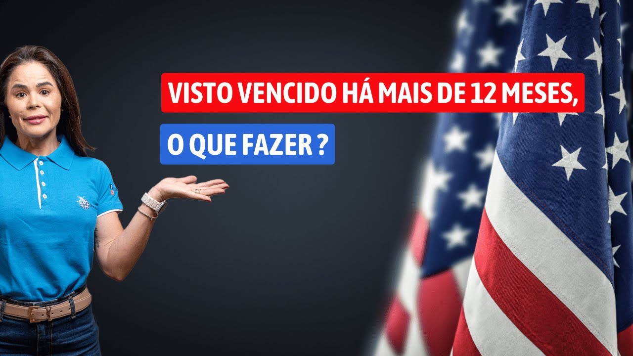 Visto americano vencido há mais de 12 meses, o que fazer? Como renovar o visto americano de turismo!