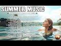 AMAZING SUMMER MUSIC 🌴 Playlist Great Country Songs - Mood Booster Songs For Summer Time