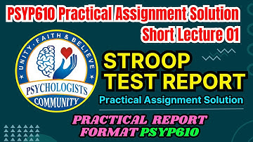 Short Lecture 01 Practical Solution Introdution to SNST - Stroop Neuropsychological Screening Test