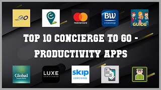 Top 10 Concierge To Go Android Apps screenshot 1