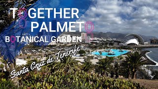 🇪🇸 Palmetum of Santa Cruz de Tenerife - Together Walking Tour 4K