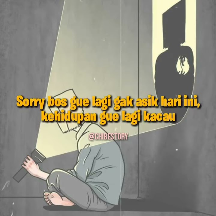story wa hari yang buruk