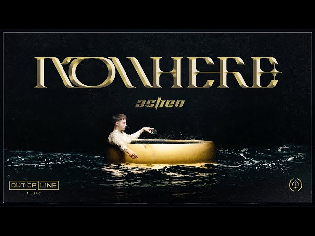 ASHEN - Nowhere (Official Music Video)