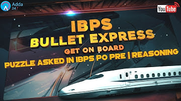 Puzzle Asked In  IBPS PO PRE 2017 | Reasoning |  Online Coaching for SBI IBPS Bank PO