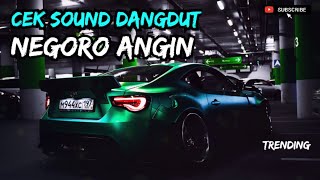 Cek Sound Dangdut Negoro Angin