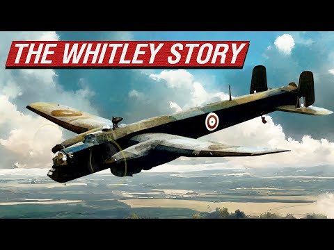 Britain's Forgotten WW2 Heavy Bomber | Armstrong Whitworth Whitley