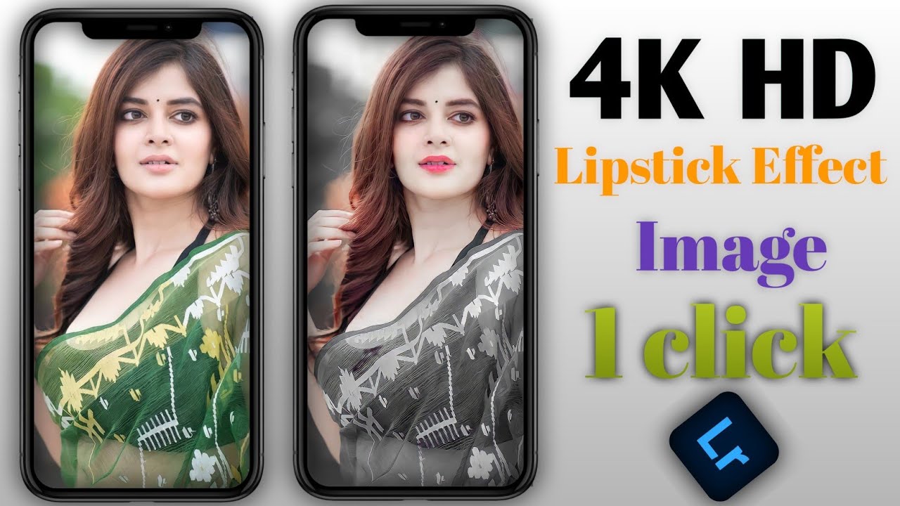 How To Make 4K HD Pic l Lightroom Presets Lipstick Effect Editing l
