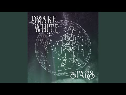 Luckiest Man - Drake White